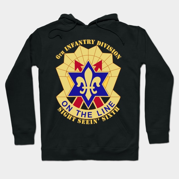 6th Infantry Division Hoodie by MBK